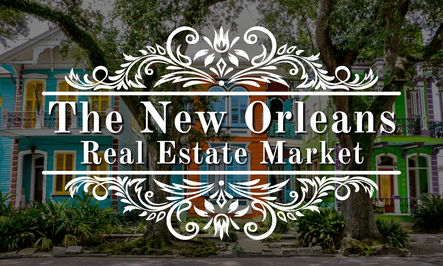 The New Orleans Real Estate Market [2022] 1 Percent Lists Legacy